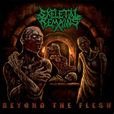 Skeletal Remains: "Beyond The Flesh" – 2012